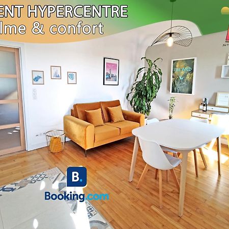 شقة Hypercentre - Calme Et Lumineux. Aufildeلوريا المظهر الخارجي الصورة